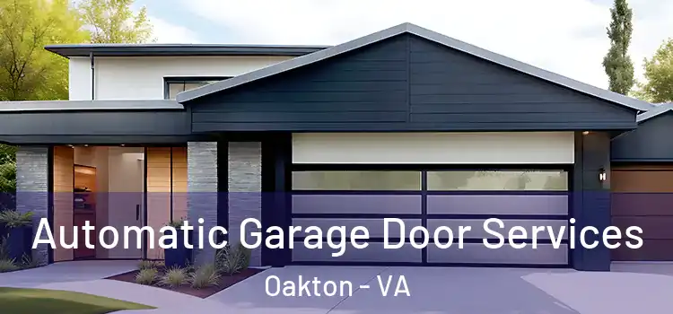  Automatic Garage Door Services Oakton - VA
