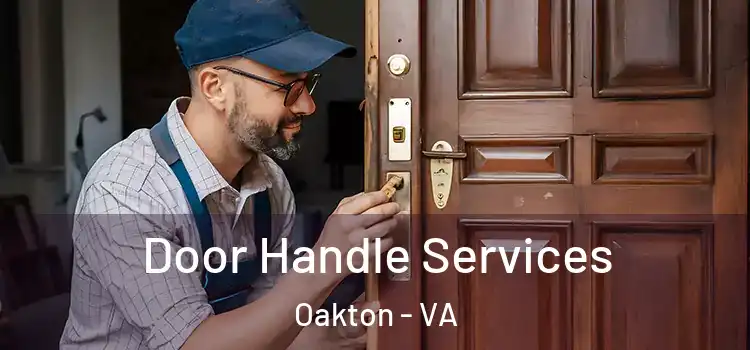 Door Handle Services Oakton - VA