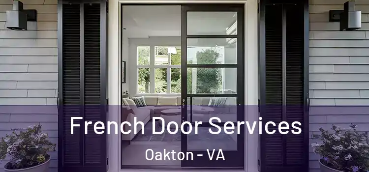 French Door Services Oakton - VA