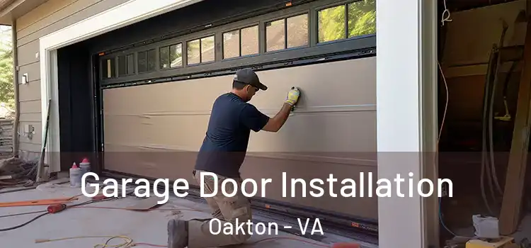 Garage Door Installation Oakton - VA