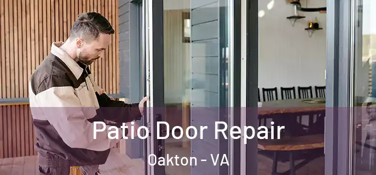 Patio Door Repair Oakton - VA