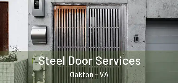 Steel Door Services Oakton - VA
